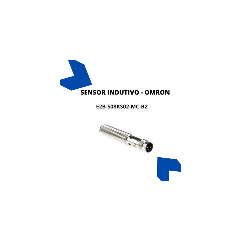 E2B-S08KS02-MC-B2 M8 2MM PNP NC M8 KONNEKTÖRLÜ ENDÜKTİF SENSÖR OMRON